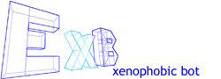 ExB - xenophobic bot